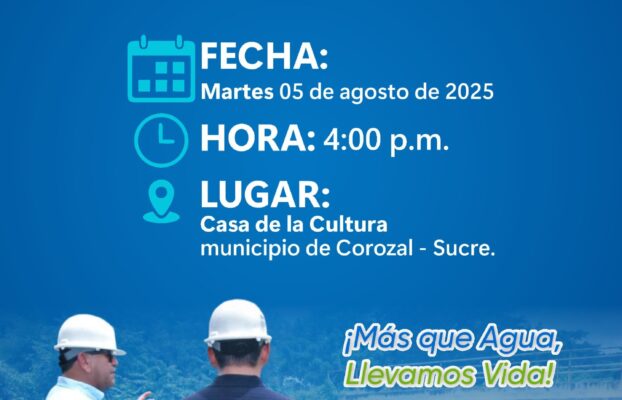 Invitación a la socialización proyecto “CONSTRUCCIÓN DEL SISTEMA DE TRATAMIENTO DE AGUAS RESIDUALES E INTERCEPTOR DEL ALCANTARILLADO SANITARIO DEL MUNICIPIO DE COROZAL”.